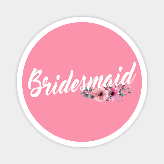 Simple and Elegant Bridesmaid Floral Calligraphy Magnet by Jasmine Anderson